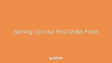 How to Setup your First Order Form