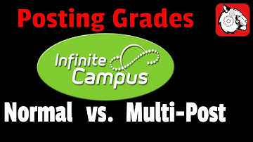 Posting Grades in Infinite Campus - Two Methods - Tiger Tech Tips 065