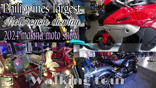 'Makina Moto Show 2024 Walking Tour: Philippines' Largest Motorcycle Display'