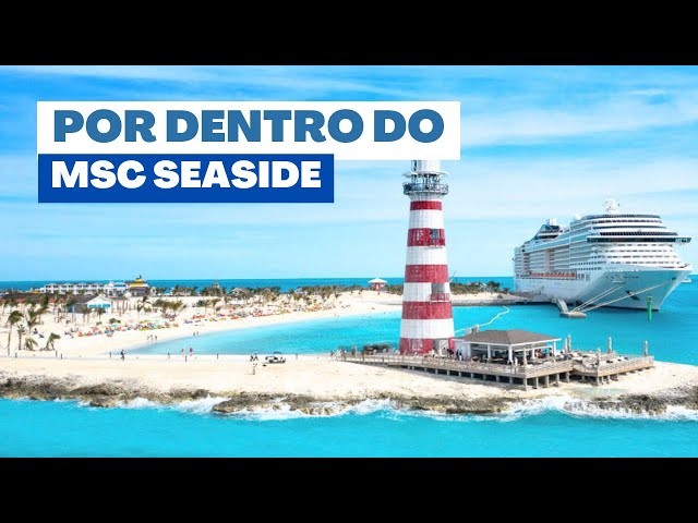 Conheça o MSC Seaside, navio que aproxima os passageiros do mar - Cruzeiros  - iG