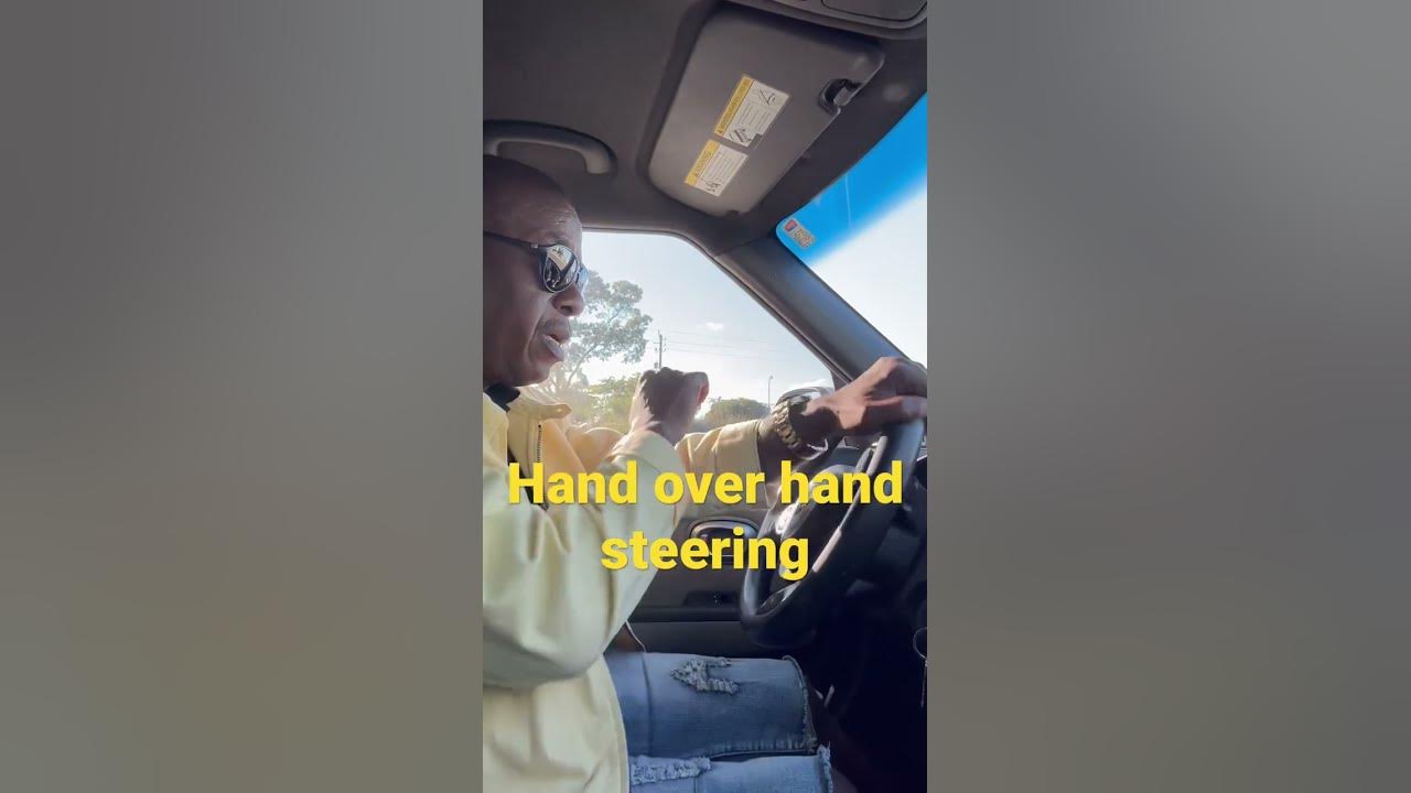 Hand over Hand Steering - YouTube