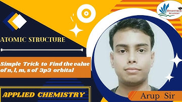 Find the value of n, l, m, f of 3p3 orbital || Atomic Structure || #STA by Arup Sir