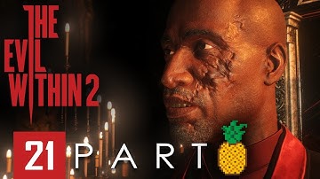 THE EVIL WITHIN 2 (NIGHTMARE DIFFICULTY/ALL COLLECTIBLES) - Walkthrough Part. 21 - No Commentary