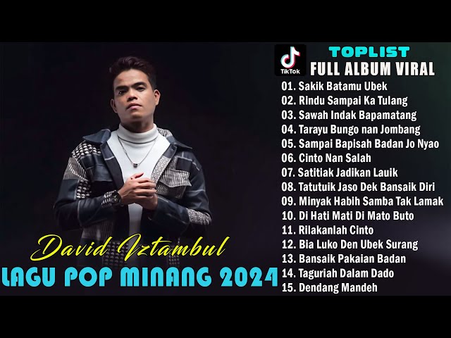 David Iztambul - Sakik Batamu Ubek - Lagu pop Minang Baper Terbaru 2024 Viral Full Album class=
