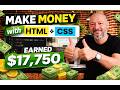 How to Make Money with Just HTML and CSS in (2026)