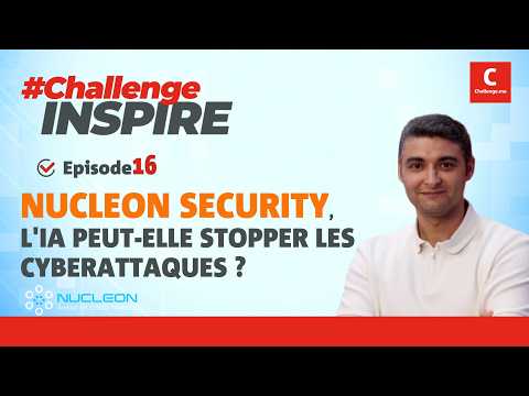 Challenge Inspire | Anas Chanaa: The entrepreneur revolutionizing cybersecurity with AI