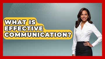 What Is Effective Communication? - Cognitive Therapy Hub
