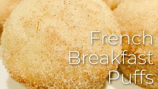 French Breakfast Puffs