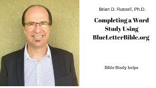 Word Study Using blueletterbible.org video