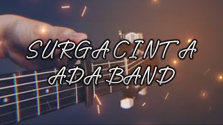 Ada Band - Surga Cinta (Official Lyric)