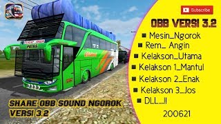 SHARE OBB BUSSID SOUND NGOROK VERSI 3.2 || DAN CARA PEMASANGAN DATA OBB SOUND NGOROK