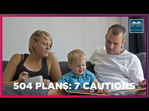 7 CAUTIONS WITH 504 PLANS