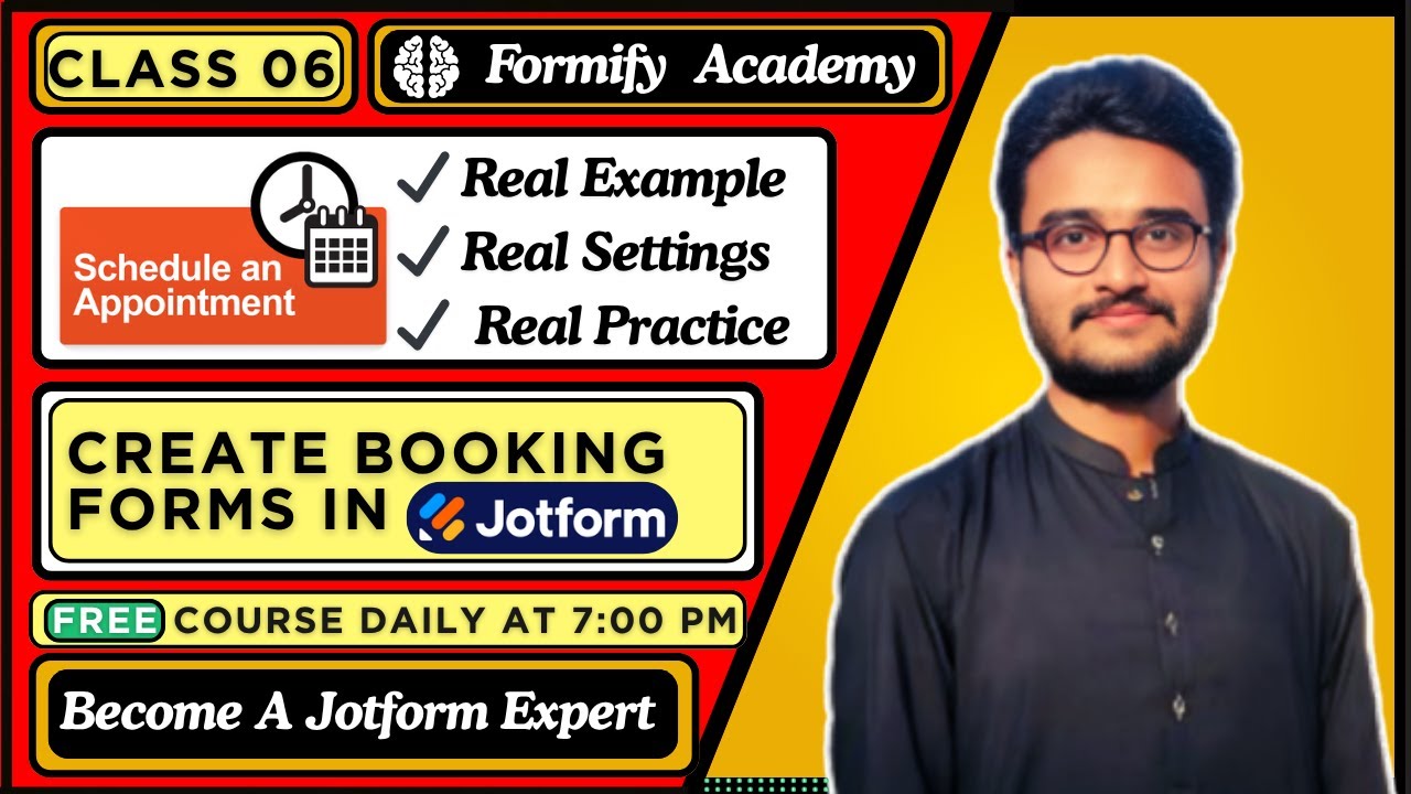 how-to-create-appointment-form-in-jotform-class-6-formifyacademy