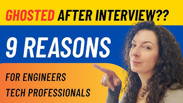 9 REASONS WHY Engineers are Ghosted After Interview (Europe)
