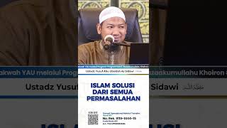 Islam Solusi dari Semua Permasalahan