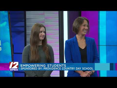 The Rhode Show - Providence Country Day School empowers the next generation of women.