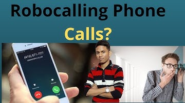 What is Robocalling? [Full Explained phone spam]