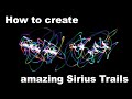 How To Take Sirius Star Trails