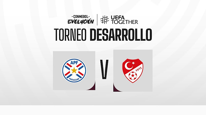 Torneo Desarrollo Sub-17 UEFA/CONMEBOL | Paraguay vs Turquía | CNAR Margarita