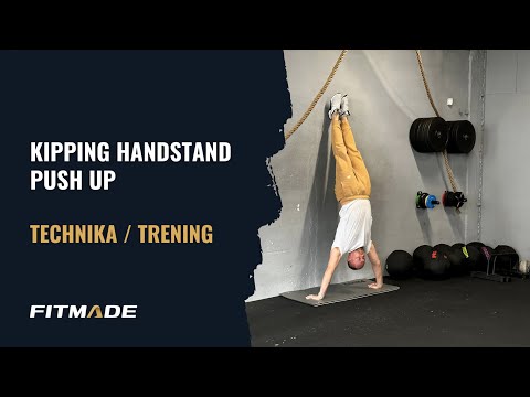 Kipping handstand push up - Ćwiczenie / Prawidłowa Technika 