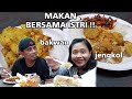 Makan BERSAMA ISTRI #IsaYang | SAYUR JENGKOL + BAKWAN