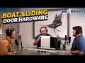 Replacing Boat Sliding Door Hardware: Pro Tips