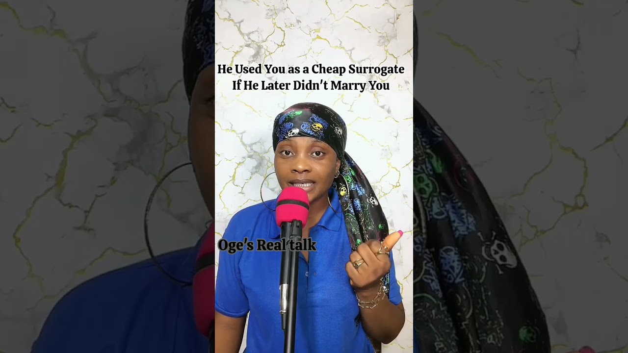 He used you as a cheap surrogate