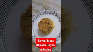 Biryani Blues Chicken Biryani unboxing #food #foodie #biryani #chicken #shorts #foodshorts foodvlog