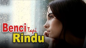 Antara Benci & Rindu - Ratih Purwasih (Bilik) || Video Cover + Lirik