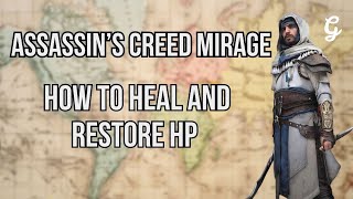 Download lagu How to Heal and Restore HP in AC Mirage - Assassin’s Creed