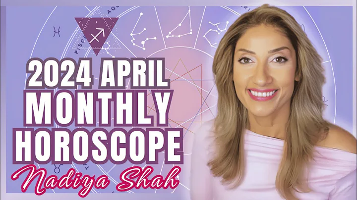 ♐️ Sagittarius April 2024 Astrology Horoscope by Nadiya Shah - DayDayNews