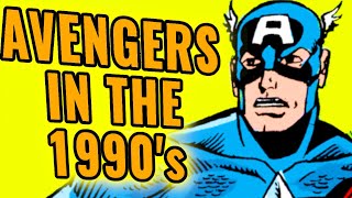How a 90's Avengers Run Explains Modern Comic Book History (Grading the Avengers Part 11)