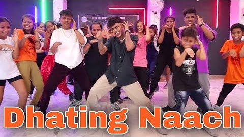 Dhating Naach - Chirag Gupta Choreography | Agra Dance Workshop