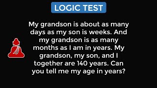 What Is Grandpa's Age? Logic Puzzle