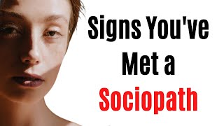12 Signs You've Met a Sociopath But Just Don't Know It 12 Signs You Ve Met A Sociopath But Just Don T Know It