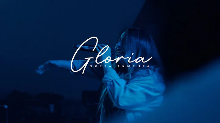 GLORIA (Original Greta Armenta)