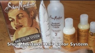 Shea Moisture Hair Color System Review and Tutorial