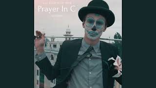 Lilly Wood & The Prick - Prayer In C (Aiu Remix)