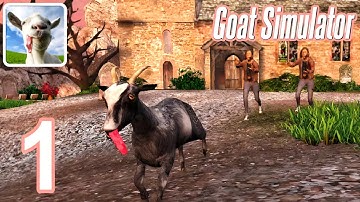 Goat Simulator Free Gameplay Walkthrough Part 1 (Android/iOS)