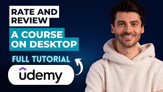 How to Rate and Review a Udemy Course on Desktop [2026 Full Guide]