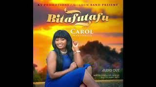 Bittafutafu new Audio by Carol Nantongo.