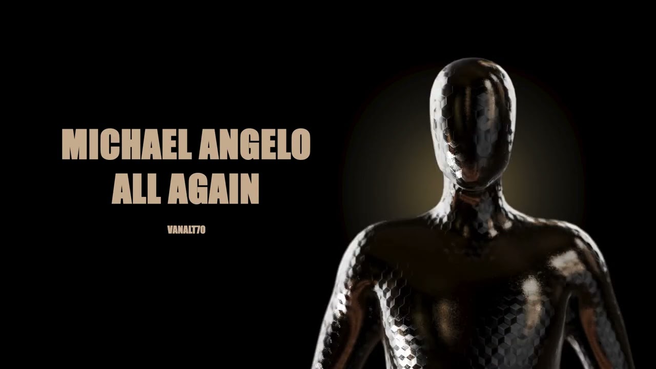 Obejrzyj Michael Angelo All Again w YouTube Obejrzyj Michael Angelo All Again w YouTube
