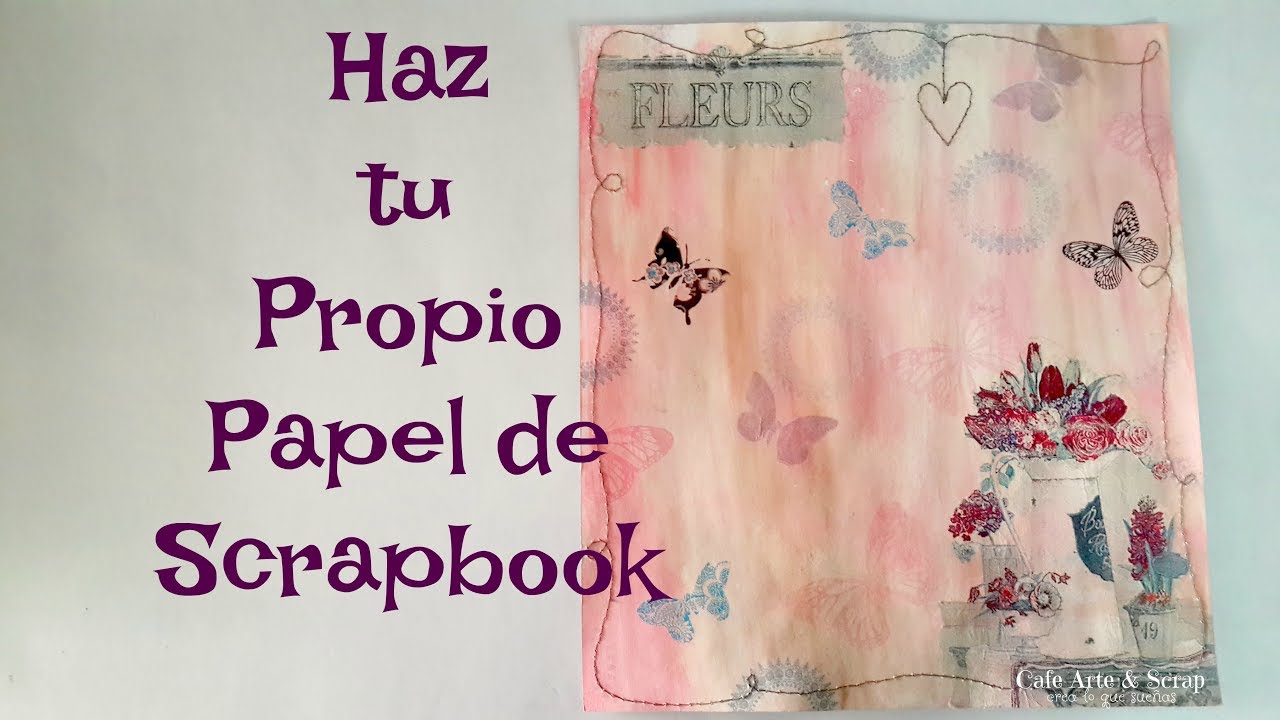 Cómo hacer Papel Decorativo [ Tu propio papel para scrapbook ] sin imprimir  ✎ Craftingeek 