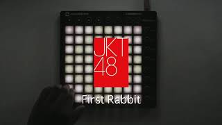 JKT 48 - First Rabbit Short Version 🐰 Launchpad Cover [UnipadProject]