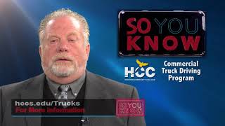 So You Know: Commercial Truck Driving Program