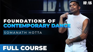 Basics of Contemporary Dance - Somanath Hotta | FULL DANCE COURSE