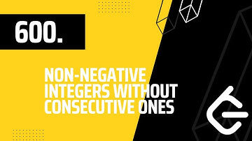600.  Non-negative Integers without Consecutive Ones - LEETCODE
