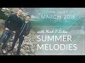 Summer Melodies with Mark & Lukas - March 2018 [Best Progressive House Mix]