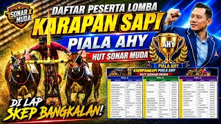 List of Participants for the AHY Cup Sonar Muda Anniversary Bull Race
