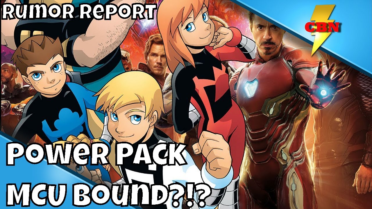 Power Pack Marvel Movie Update Mcu Bound Rumor Report Youtube